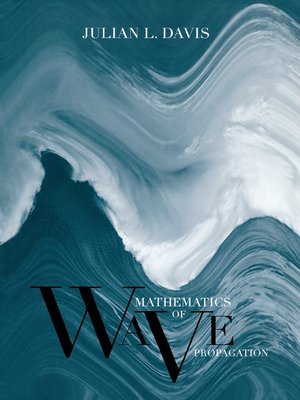 cover image of Mathematics of Wave Propagation